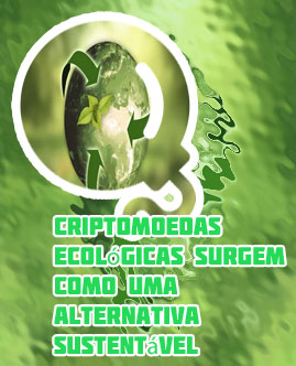Criptomoedas ecologicas